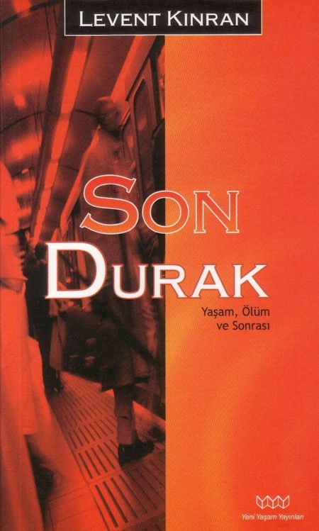 De laatste halte (Son Durak) - Levent Kinran